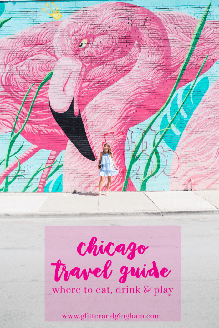 Chicago Travel Guide - Glitter & Gingham