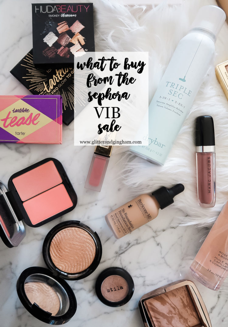 Sephora VIB Sale Recommendations / what to buy from the Sephora VIB sale