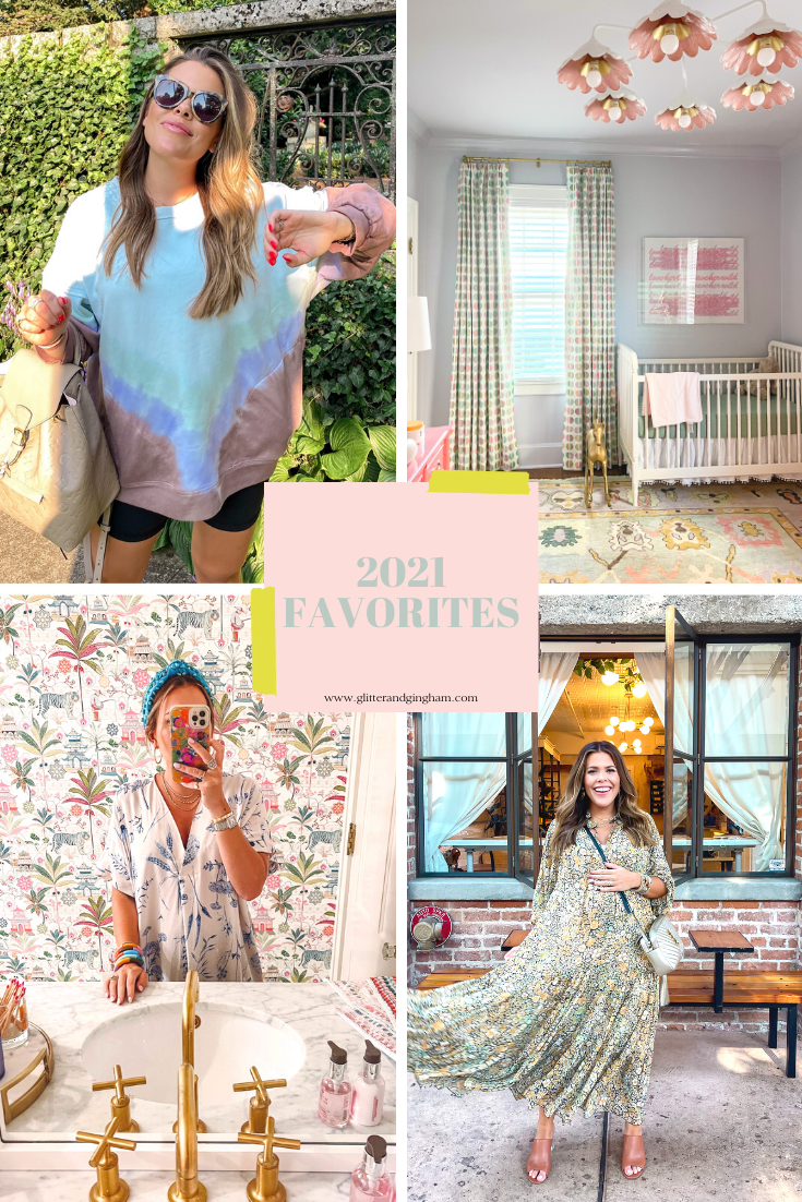 2021 Favorites - Glitter & Gingham